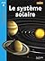 Le système solaire