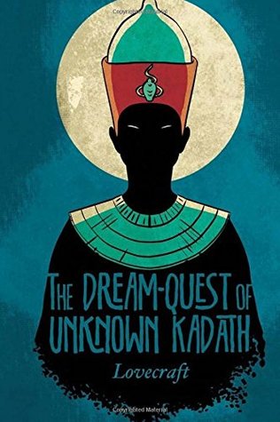 The Dream Quest of Unknown Kadath