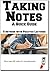 Taking Notes - The Complete Guide  by Complete Test Preparation Inc.
