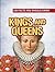 Kings and Queens (100 Facts You Should Know)