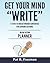 Get Your Mind "Write" by Pat B. Freeman