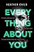 Everything About You