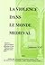 La violence dans le monde m...