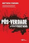 Pós-Verdade. A No...