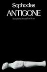 Coles Notes: Sophocles: King Oedipus, Oedipus at Colonus, Antigone Coles Notes: Sophocles: King Oedipus, Oedipus at Colonus, Antigone