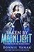 Taken by Moonlight (Shifters Wild & Free #1)