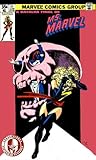 Ms. Marvel (1977-1979) #25 by Chris Claremont