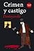 Crimen y castigo by Fyodor Dostoevsky