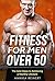 FITNESS FOR MEN OVER 50 by Annika Reinert