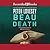 Beau Death (Peter Diamond, #17)