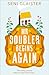 Mr Doubler Begins Again by Seni Glaister