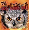 Hunting with Great Horned Owls