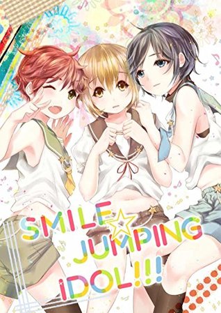 SMILE☆JUMPING IDOL!!! #1 (Kindle Edition)