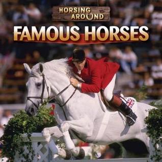 Famous Horses (Horsing Around)