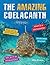 The Amazing Coelacanth by Mike Bruton