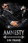Amnesty (Alfonzo Series Book 28)