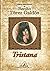 Obras escogidas de Benito Pérez Galdós: Tristana (Spanish Edition)