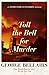 Toll the Bell for Murder (The Inspector Littlejohn Mysteries Book 19)