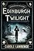 Edinburgh Twilight (Ian Hamilton Mysteries, #1)