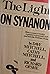 The Light on Synanon: How a...