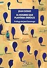 El hombre que plantaba árboles by Jean Giono