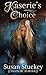 Kaserie's Choice (Tales of Aldura)