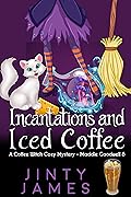 Incantations and Iced Coffee
