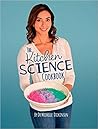 The Kitchen Science Cookbook