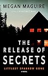 Book cover for The Release of Secrets