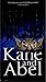 Kane and Abel by Jeffrey Archer Kane and Abel by Jeffrey Archer