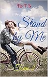 Stand By Me: Tome 2 (Stand By !) (French Edition)