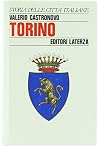 Torino (Storia delle città italiane) (Italian Edition) Torino (Storia delle città italiane) (Italian Edition)