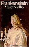 Frankenstein: Or,...
