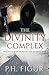 The Divinity Complex