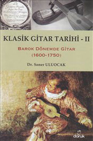 Klasik Gitar Tarihi 2 (Paperback)
