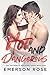Hot and Dangerous - The Fra...