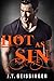 Hot as Sin (Bad Habit #3.5)