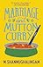 Marriage and Mutton Curry