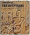 The Egyptians: An Introduction to Egyptian Archaeology