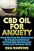 CBD OIL FOR ANXIETY: Powerf...