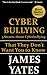 Cyberbullying by James Yates