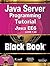 Java Server Programming Tutorial Java EE 6 (J2EE1.6), Black Book