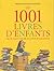 1001 livres d'enfants (relié)