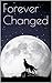 Forever Changed
