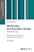 Methoden der Sozialen Arbeit: Eine Einführung (Grundlagentexte Sozialpädagogik/Sozialarbeit) (German Edition)