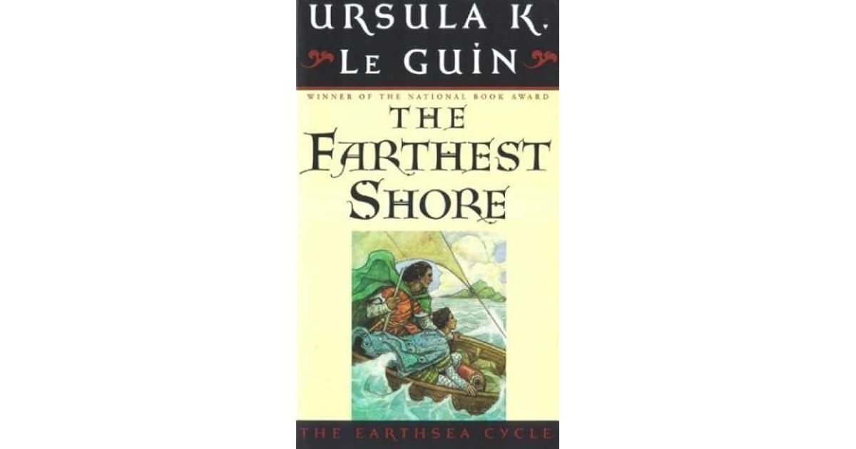 The Farthest Shore (Earthsea Cycle, 3) by Ursula K. Le Guin