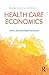Health Care Economics