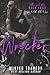 Wrecker (Fallen Lords MC #4)