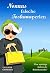 Nonnas falsche Toskanaperlen: Eine spritzige italienische Krimikomödie (Super-Nonna 2) (German Edition)