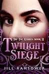 Twilight Siege by Jill Ramsower